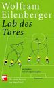 Cover: Lob des Tores Cover: Lob des Tores