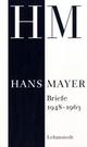 Cover: Hans Mayer: Briefe 1948-1963