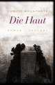 Cover: Die Haut Cover: Die Haut
