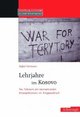 Cover: Lehrjahre im Kosovo