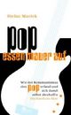 Cover: Pop essen Mauer auf Cover: Pop essen Mauer auf