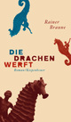 Cover: Die Drachenwerft Cover: Die Drachenwerft