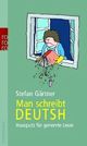 Cover: Man schreibt Deutsh
