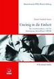 Cover: Uneinig in die Einheit Cover: Uneinig in die Einheit
