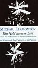 Cover: Ein Held unserer Zeit
