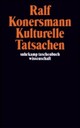 Cover: Kulturelle Tatsachen Cover: Kulturelle Tatsachen