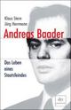 Cover: Herrmann, Jörg / Stern, Klaus: Andreas Baader