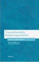 Cover: Transatlantische Religionsgeschichte Cover: Transatlantische Religionsgeschichte