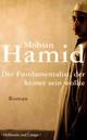 Cover: Der Fundamentalist, der keiner sein wollte Cover: Der Fundamentalist, der keiner sein wollte