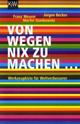 Cover: Von wegen nix zu machen Cover: Von wegen nix zu machen