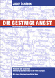 Cover: Die gestrige Angst