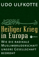 Cover: Heiliger Krieg in Europa Cover: Heiliger Krieg in Europa