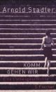 Cover: Komm, gehen wir
