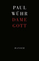 Cover: Dame Gott Cover: Dame Gott