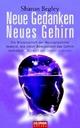 Cover: Neue Gedanken - neues Gehirn 