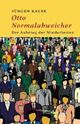 Cover: Otto Normalabweichler Cover: Otto Normalabweichler