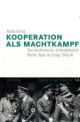Cover: Kooperation als Machtkampf Cover: Kooperation als Machtkampf
