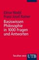 Cover: Basiswissen Philosophie in 1000 Fragen und Antworten Cover: Basiswissen Philosophie in 1000 Fragen und Antworten