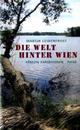 Cover: Die Welt hinter Wien