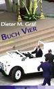 Cover: Buch Vier