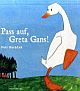 Cover: Pass auf, Greta Gans! Cover: Pass auf, Greta Gans!