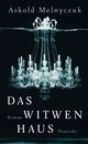 Cover: Das Witwenhaus Cover: Das Witwenhaus
