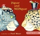 Cover: Jaguar und Neinguar Cover: Jaguar und Neinguar