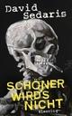 Cover: Schöner wird's nicht Cover: Schöner wird's nicht