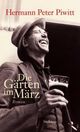 Cover: Die Gärten im März Cover: Die Gärten im März