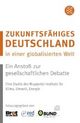Cover: Zukunftsfähiges Deutschland in einer globalisierten Welt
