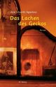 Cover: Das Lachen des Geckos