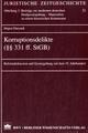 Cover: Korruptionsdelikte (§§ 331 ff. StGB) Cover: Korruptionsdelikte (§§ 331 ff. StGB)