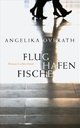 Cover: Flughafenfische Cover: Flughafenfische