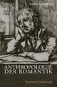 Cover: Anthropologie der Romantik
