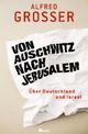Cover: Von Auschwitz nach Jerusalem