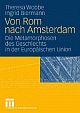 Cover: Von Rom nach Amsterdam Cover: Von Rom nach Amsterdam