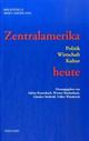 Cover: Zentralamerika heute