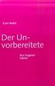 Cover: Der Unvorbereitete