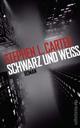 Cover: Schwarz und weiß Cover: Schwarz und weiß