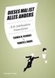 Cover: Dieses Mal ist alles anders Cover: Dieses Mal ist alles anders