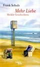 Cover: Mehr Liebe