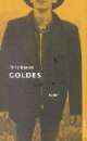 Cover: Goldes