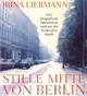 Cover: Stille Mitte von Berlin