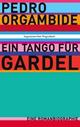 Cover: Ein Tango für Gardel Cover: Ein Tango für Gardel