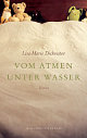 Cover: Vom Atmen unter Wasser