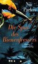 Cover: Die Spur des Bienenfressers