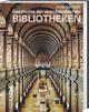 Buch: Geschichte der abendl�ndischen Bibliotheken