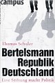 Cover: Bertelsmannrepublik Deutschland