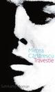 Cover: Cartarescu, Mircea: Travestie Cover: Cartarescu, Mircea: Travestie