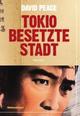 Cover: Tokio, besetzte Stadt